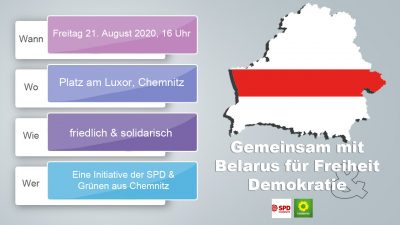 Demonstration in Chemnitz – „Gemeinsam mit Belarus für Freiheit & Demokratie“ – am Freitag 21. August 2020 @ Luxor