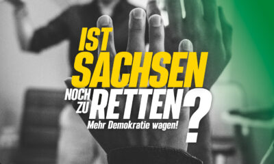 "Ist Sachsen noch zu retten? Mehr Demokratie wagen" @ Die Kantine